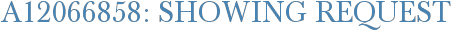 A12066858: Showing Request
