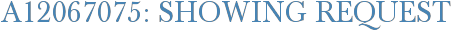 A12067075: Showing Request