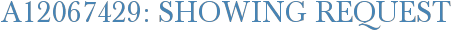A12067429: Showing Request