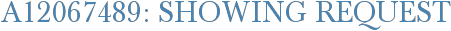 A12067489: Showing Request