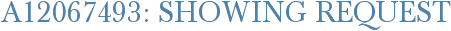 A12067493: Showing Request