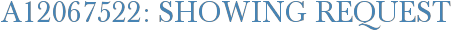 A12067522: Showing Request