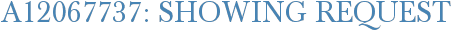 A12067737: Showing Request