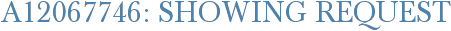 A12067746: Showing Request