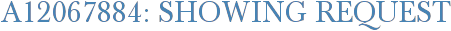 A12067884: Showing Request