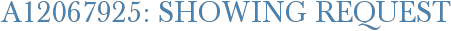 A12067925: Showing Request