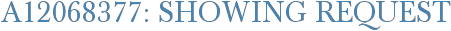 A12068377: Showing Request