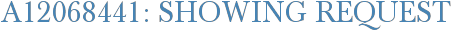 A12068441: Showing Request