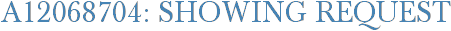 A12068704: Showing Request