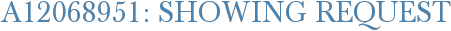 A12068951: Showing Request