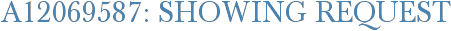 A12069587: Showing Request
