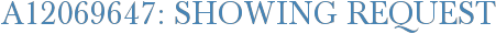 A12069647: Showing Request