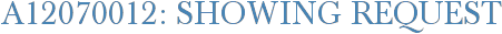 A12070012: Showing Request