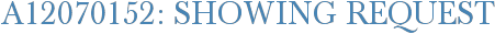 A12070152: Showing Request