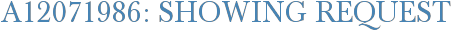 A12071986: Showing Request