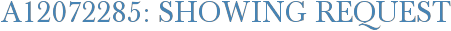 A12072285: Showing Request