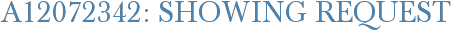 A12072342: Showing Request