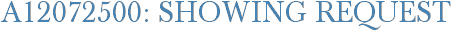 A12072500: Showing Request