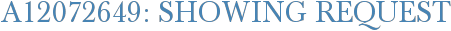 A12072649: Showing Request