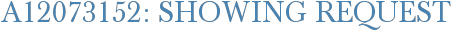 A12073152: Showing Request