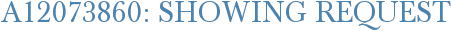 A12073860: Showing Request