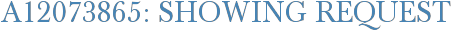 A12073865: Showing Request