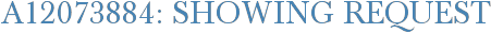 A12073884: Showing Request