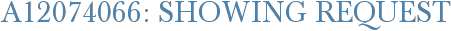 A12074066: Showing Request