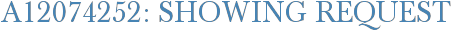 A12074252: Showing Request