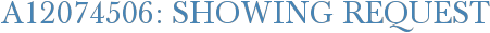 A12074506: Showing Request