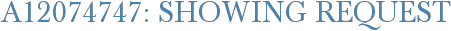 A12074747: Showing Request