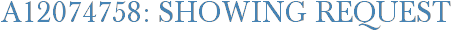 A12074758: Showing Request