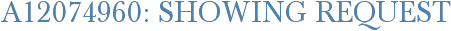 A12074960: Showing Request