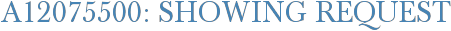 A12075500: Showing Request