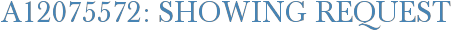 A12075572: Showing Request