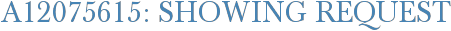 A12075615: Showing Request
