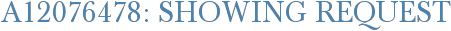 A12076478: Showing Request