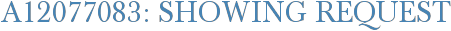 A12077083: Showing Request
