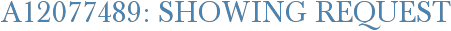 A12077489: Showing Request