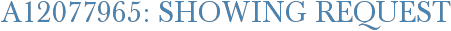A12077965: Showing Request