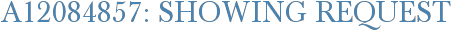 A12084857: Showing Request