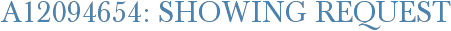 A12094654: Showing Request