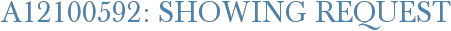 A12100592: Showing Request