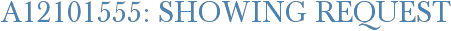 A12101555: Showing Request