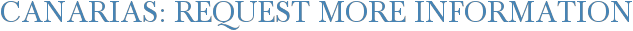 Canarias: Request More Information