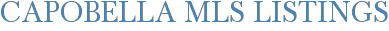 Capobella MLS Listings