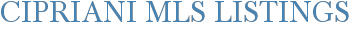 Cipriani MLS Listings