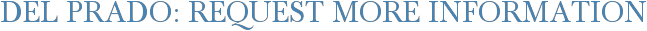 Del Prado: Request More Information