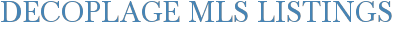 Decoplage MLS Listings