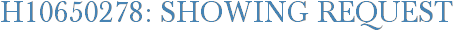H10650278: Showing Request